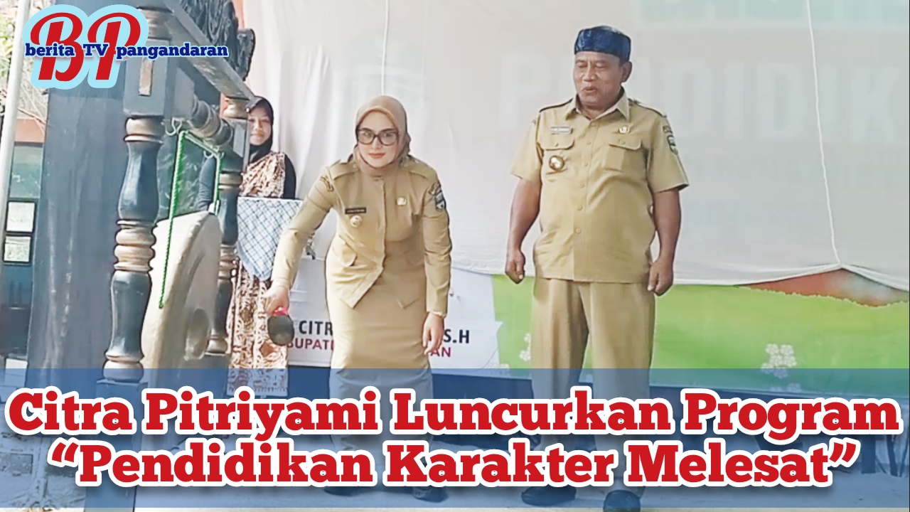 Bupati Pangandaran Luncurkan Program “Pendidikan Karakter Melesat” Kolaborasi dengan Dinas Pendidikan dan Kemenag